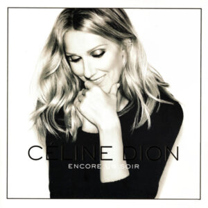 Céline Dion - Encore Un Soir 2XLP (ED.2016 )